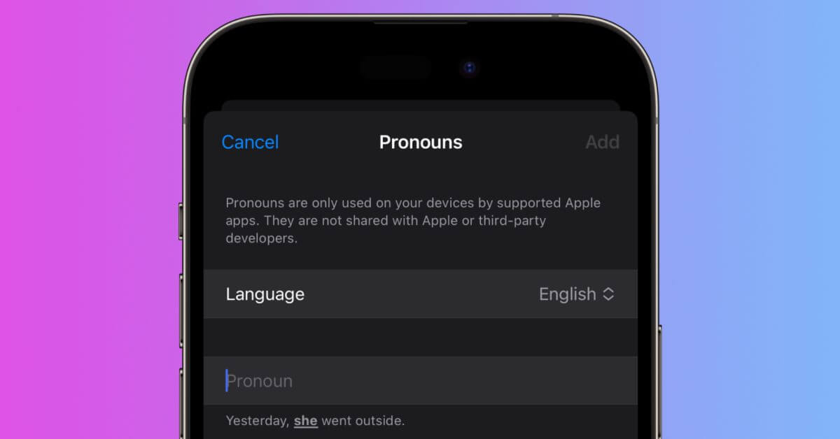 Apple добавляет поля местоимений с упором на конфиденциальность в приложение «Контакты» на iOS 17