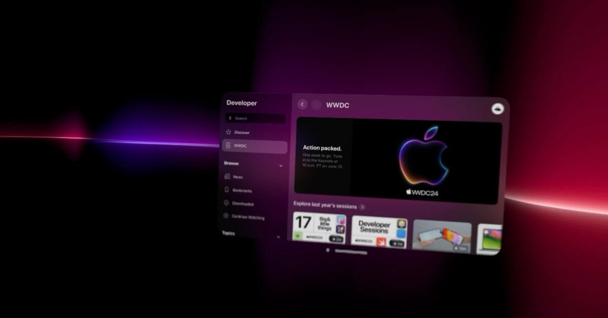 В приложение Apple Developer для WWDC добавлена ​​новая иммерсивная среда Vision Pro