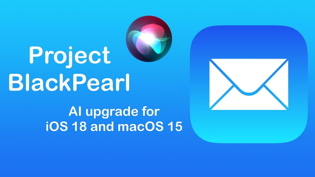 Обновления ИИ, сводки в Почте, Project BlackPearl