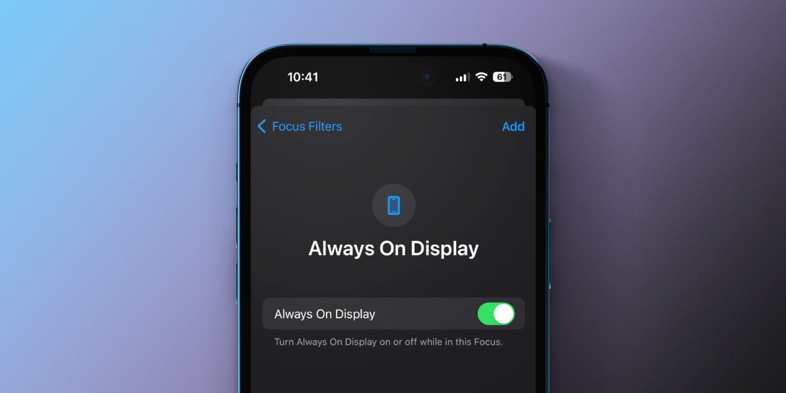 автоматизировать всегда включенный дисплей iPhone