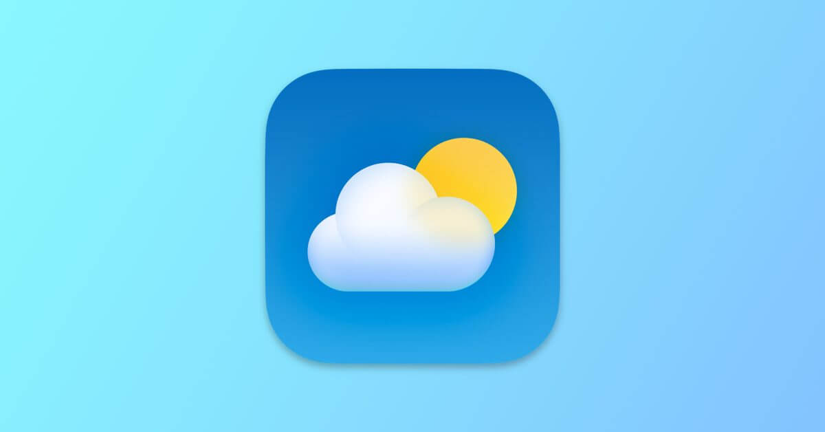 Приложение «Погода» от Apple получило две новые функции в iOS 18