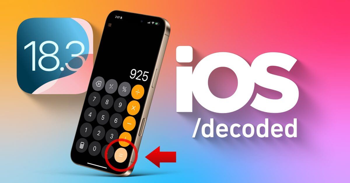iOS Decoded — изменения и особенности iOS 18.3 beta 2 [Video]